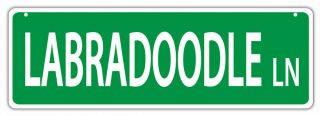 Labradoodle Plastic Street Signs 18 " X6 " Dogs Decorations Gifts Pet Lovers Signs