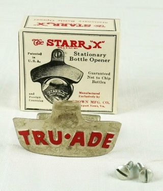 Vintage Starr X Stationary Bottle Opener Tru - Ade Cast Metal Nos Wall Mount