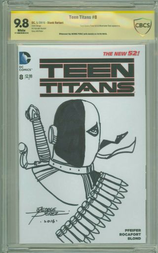 Teen Titans 8 Cbcs Ss Sketch 9.  8 Art George Perez Of Deathstroke