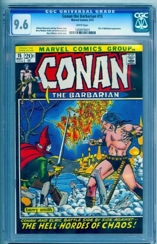 Conan The Barbarian 15 Cgc 9.  6 White Windsor - Smith Elric See Our 23 & 24