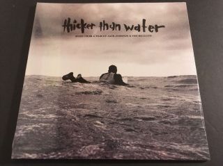 Thicker Than Water Music From A Film By Jack Johnson & The Malloys Vinyl Lp