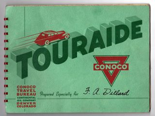 1936 & 1941 Conoco Oil Company Touraide Travel Bureau Mo Tx Ia Nb Wy Ut Co