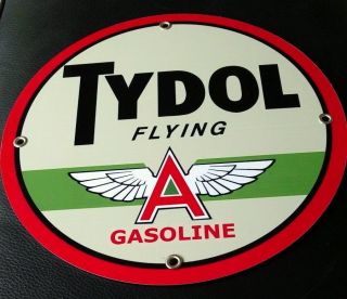 Tydol Flying A Gas Oil Gasoline Sign.  On Any 10 Signs