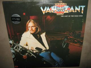 Johnny Van Zant Band Last Of The Wild Ones Vinyl Lp 1982 Pd - 1 - 6355