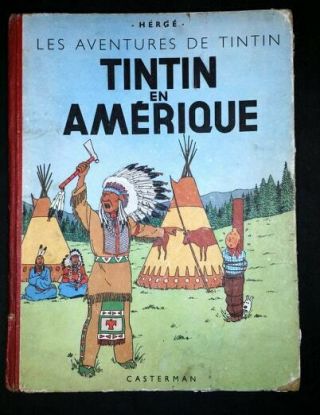 Hergé - Tintin - Tintin En Amérique - 4ème Plat B5 éd.  Belge 1951 - Etat Bon