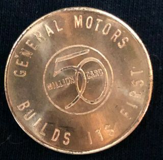 1954 Gm General Motors 50 Million Cars Token Buick Rare In This Shape