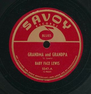 78tk - Blues - Savoy 5547 - Baby Face Lewis