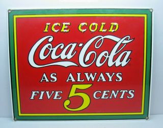 Coca - Cola Porcelain Enamel Metal Sign - " Ice Cold As Always 5 Cents " Ande Rooney