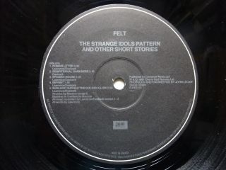 FELT The Strange Idols Pattern And Other Short Stories - Orig 1984 Cherry Red LP 3