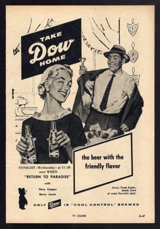 1958 Dow Beer Ad The Beer With The Friendly Flavor Cool Control Brewed