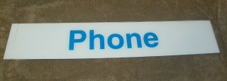 Nos Telephone Phone Booth Sign Plexi - Glass Insert 25 X 4 - 1/2