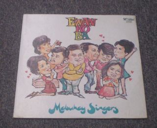 Ewan Ko Ba Mabuhay Singers Ultra - Rare 1973 Filipino Import Comedy Songs Humor