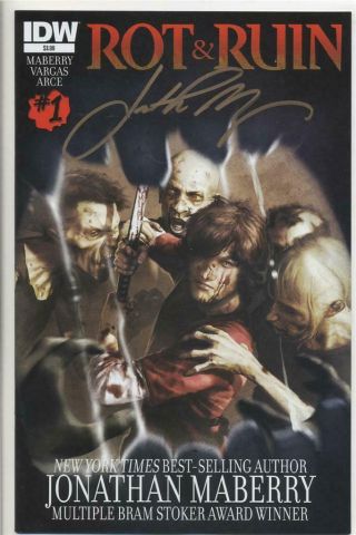 Rot & Ruin 1 First Print Signed By Jonathan Maberry Idw Comics Zombie Tv Show