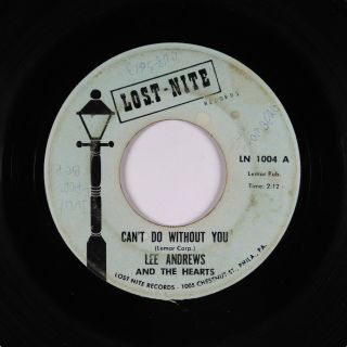 Northern Soul 45 - Lee Andrews & Hearts - Can 
