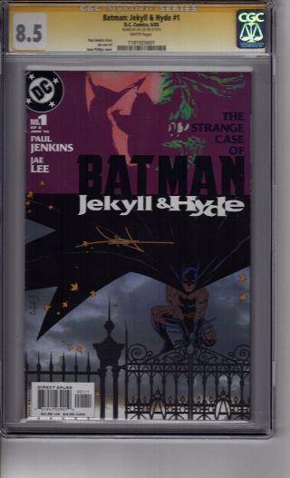 (b7) Batman: Jekyll And Hyde 1 Cgc 8.  5 Ss Jae Lee Signature Series