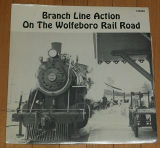 Mega Rare Branch Line Action On The Wolfeboro Rail Road Lp Rain Sounds Nh Vg,