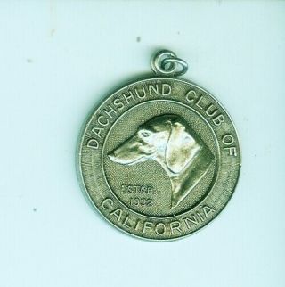 Vintage Dachshund Club Of California 1 1/2 " Heavy Embossed Medal Medallion