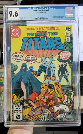 Teen Titans 2 - Cgc Grade 9.  6 - First Appearance Of Deathstroke