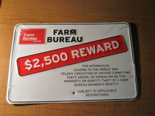 Farm Bureau Tennessee Insurance $2500 Reward Metal Sign Nos 9 " X 6 "