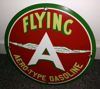 Flying A Gasoline Gas Oil Sign.  On 10 Signs