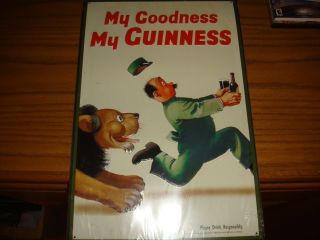 Guinness Beer Metal Sign - Lion " My Goodness My Guinness " 13x20
