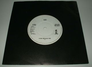 U2 - A Day Without Me - 1980 U.  K.  Island Label / Promo No Graphic Label Vinyl 7 "