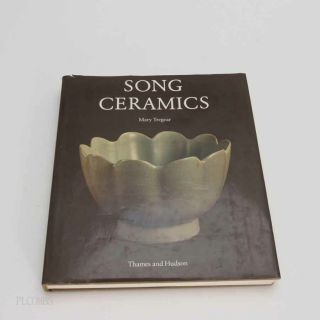 Song Ceramics By Mary Tregear First Edition