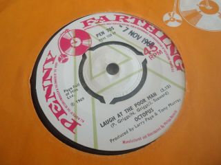Octopus Orig Uk Penny Farthing Demo 45 1969 Ex,  /m - Laugh At The Poor Man