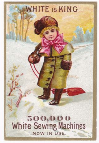 Victorian Trade Card White Sewing Machines Girl Pulling Sled Snow B1