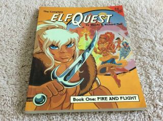 Elf Quest Book One: Fire And Flight 1988 1st Printing Softcover Graphic Novel