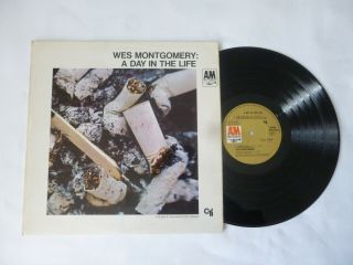 Wes Montgomery A Day In The Life A&m 1967 Uk 1st Press Smooth Jazz Vinyl Lp