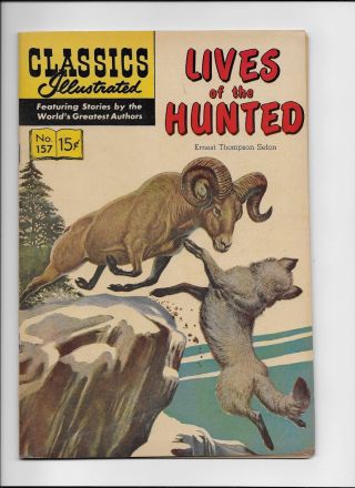 Classics Illustrated 157 Lives Of The Hunted Vf,  Hrn 156 Bv $60