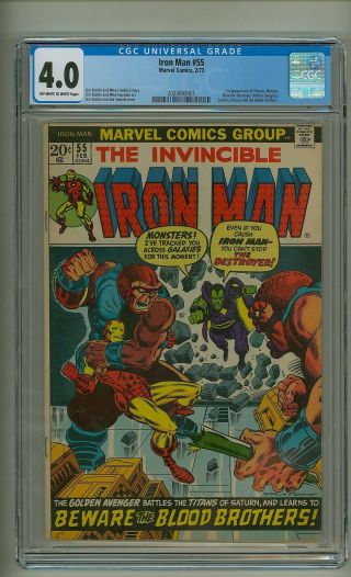Iron Man 55 (cgc 4.  0) Ow/w Pgs; 1st App.  Thanos,  Drax,  Mentor; Starlin (c 24511)