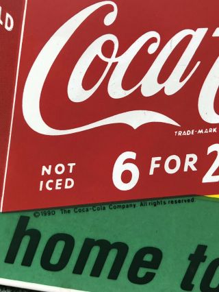VINTAGE 1990 COCA COLA COMPANY 6 FOR 25c TAKE SOME HOME TODAY PORCELAIN SIGN 5