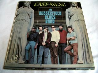 Paul Butterfield Blues Band East - West 1966 Uk 1st Elektra Lp