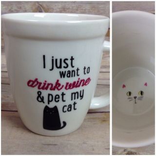 I Just Want To Drink Wine And Pet My Cat Coffee Mug Cup Natural Life Cat Inside