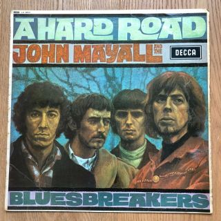 John Mayall And The Bluesbreakers - A Hard Road Decca Lk.  4853 Mono Uk Lp