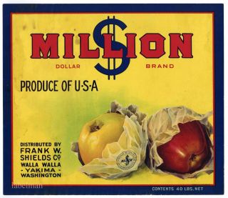 Million Brand,  Yakima,  Walla Walla Wa An Apple Crate Label H44