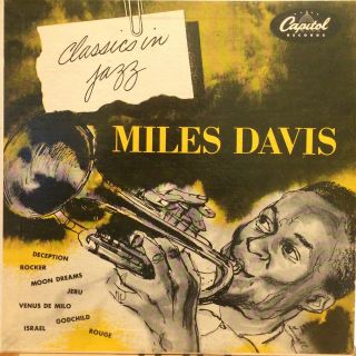 Miles Davis Classics In Jazz 10” Lp Capitol H - 549 Rare Mono