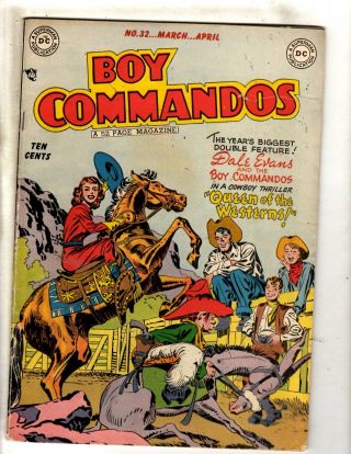 Boy Commandos 32 Fn - Dc Golden Age Comic Book Dale Evans Western Queen Jl10