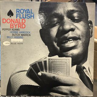 Donald Byrd - Royal Flush - Blue Note 4101 - Ear - Mono