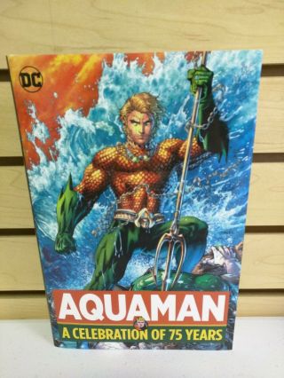 Aquaman: A Celebration Of 75 Years Hardcover - Pre - Owned Dc Hc