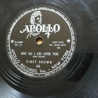 Piney Brown Doo - Wop 78 Why Do I Cry Over You That 