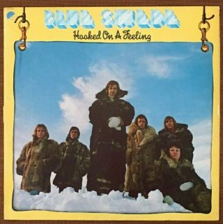" Hooked On A Feeling " By Blue Swede On Emi Records Lp 33 Rpm