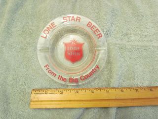 Vintage Lone Star Beer From The Big Country 5 " Glass Ash Tray