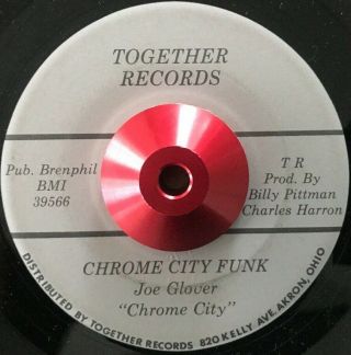 Joe Glover - Chrome City Funk - 45 Rare Soul Funk/jazz/modern Listen Private