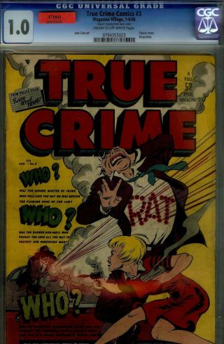 True Crime 3 - Cgc 1.  0 - Classic Cvr - Cole Art - More Vg,  To Me - 1948