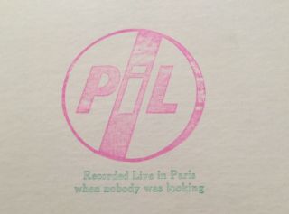 Public Image Limited Live In Paris When Nobody Was Looking.  Bootleg Lp From 1980. 2