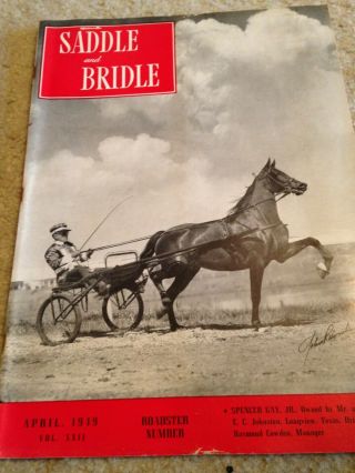 Saddlebred Vintage Saddle & Bridle Apr 1949 Grand Old Treasure President Truman