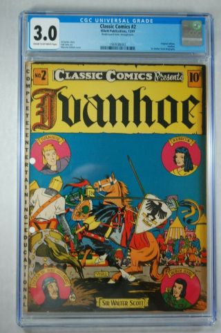 Classic Comics 2 Ivanhoe Cgc Graded 3 12/1941 1st Edition